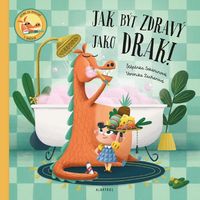Jak být zdravý jako drak