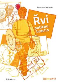 Řvi potichu, brácho