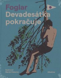 Devadesátka pokračuje