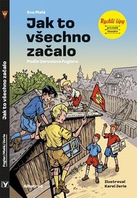 Rychlé šípy: Jak to všechno začalo