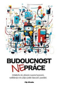 Budoucnost nepráce