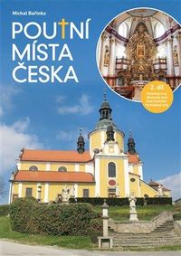 Poutní místa Česka II.