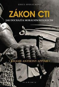 Zákon cti - Jak dochází k morálním revolucím