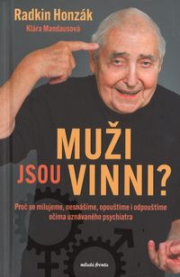 Muži jsou vinni?