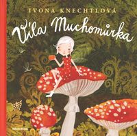Víla Muchomůrka