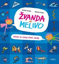 Žvanda a Melivo - Cvičení na rozvoj slovní zásoby (4. vydání)