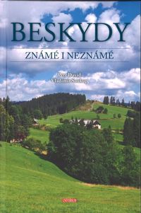 Beskydy známé i neznámé