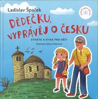 Dědečku, vyprávěj o Česku
