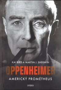 Oppenheimer - Americký Prométheus