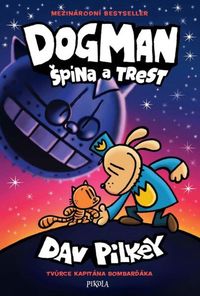 Dogman 9 : Špína a trest