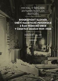 Biografický slovník obětí nacistické perzekuce - Svazek I