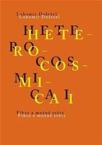 Heterocosmica I. - Fikce a možné světy