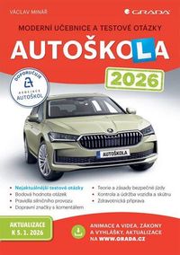 Autoškola 2026 - Moderní učebnice a testové otázky