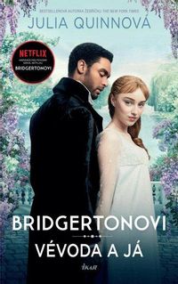 Bridgertonovi I: Vévoda a já