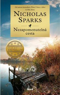 Nezapomenutelná cesta (2. vydání)