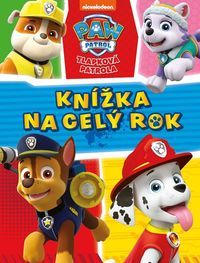 Tlapková patrola - Knížka na celý rok 