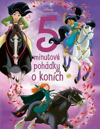 Princezna Disney - 5minutové pohádky o koních