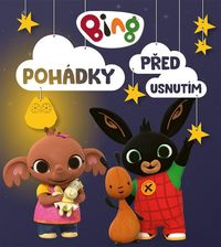 Bing - Pohádky před usnutím (3. vydání)