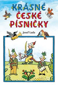 Krásné české písničky – Josef Lada LEPORELO