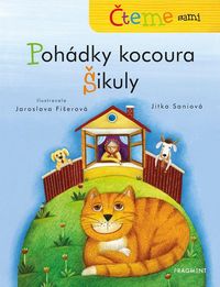 Čteme sami – Pohádky kocoura Šikuly (2. vydání)