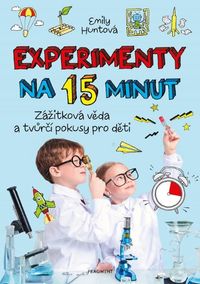 Experimenty na 15 minut