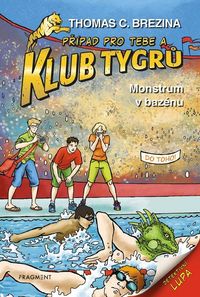 Klub Tygrů – Monstrum v bazénu (2. vydání)