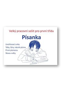 Písanka - velký pracovní sešit pro 1. třídu