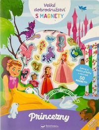 Velké dobrodružství s magnety Princezny