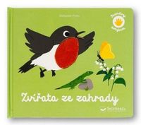 Zvířata ze zahrady - Poznávej dotykem