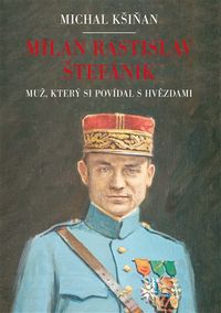 Milan Rastislav Štefánik