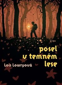 Posel v temném lese