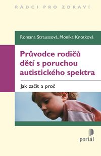 Průvodce rodičů dětí s poruchou autistického spektra