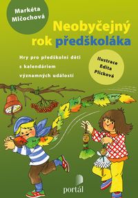 Neobyčejný rok předškoláka