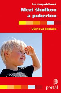 Mezi školkou a pubertou