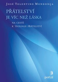 Přátelství je víc než láska