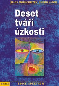 Deset tváří úzkosti