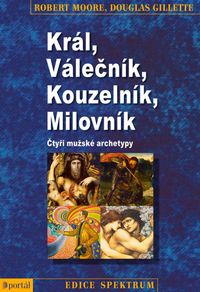 Král, Válečník, Kouzelník, Milovník