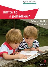 Umíte to s pohádkou?