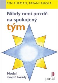 Nikdy není pozdě na spokojený tým