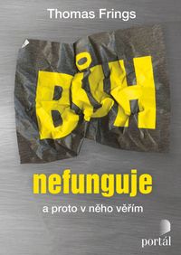 Bůh nefunguje