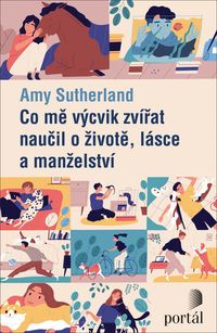 Co mě výcvik zvířat naučil o životě, lásce a manželství, e-kniha