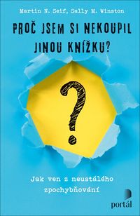 Proč jsem si nekoupil jinou knížku?