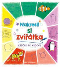 Nakresli si zvířátka - krůček po krůčku
