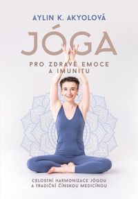 Jóga pro zdravé srdce a imunitu