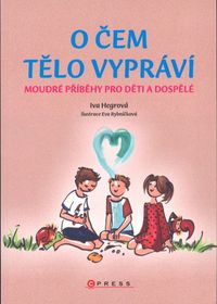 O čem tělo vypráví