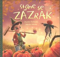 Stane se zázrak