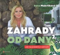 Zahrady od Dany 2