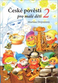 České pověsti pro malé děti 2