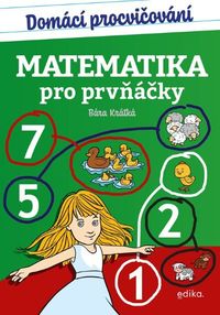 Domáci procvičování - matematika pro prvňáčky