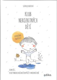 Klub nerozbitných dětí